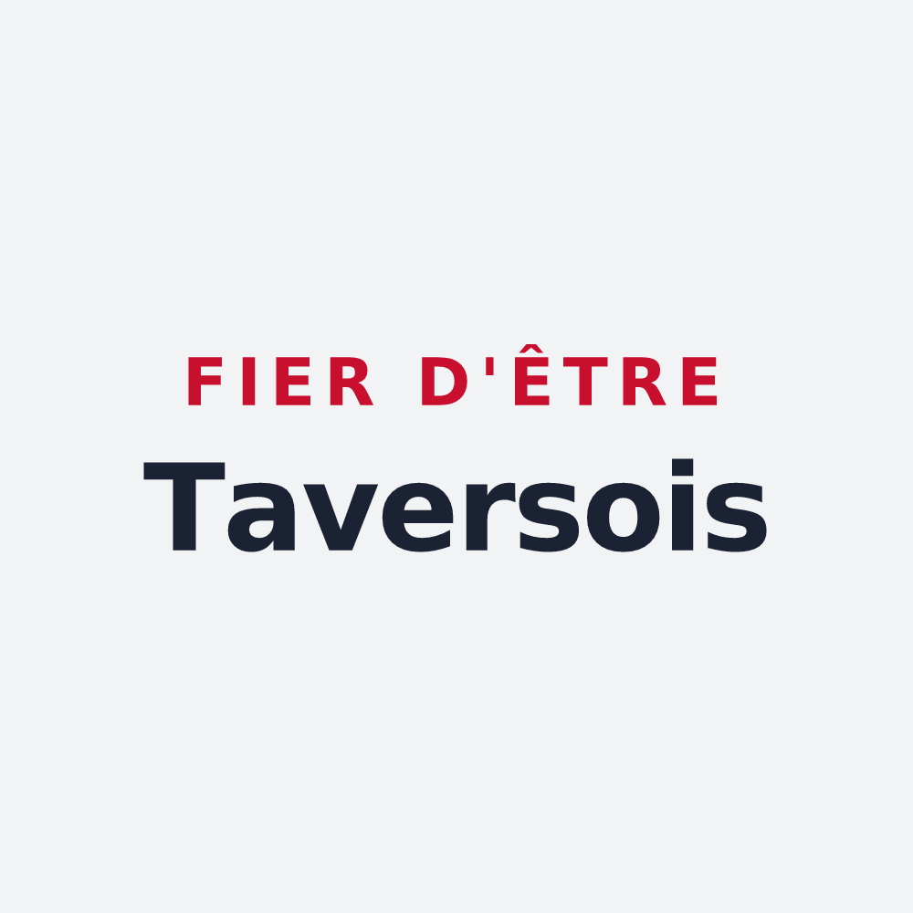 Poster « Fier d'être Taversois » — design pour Tavers