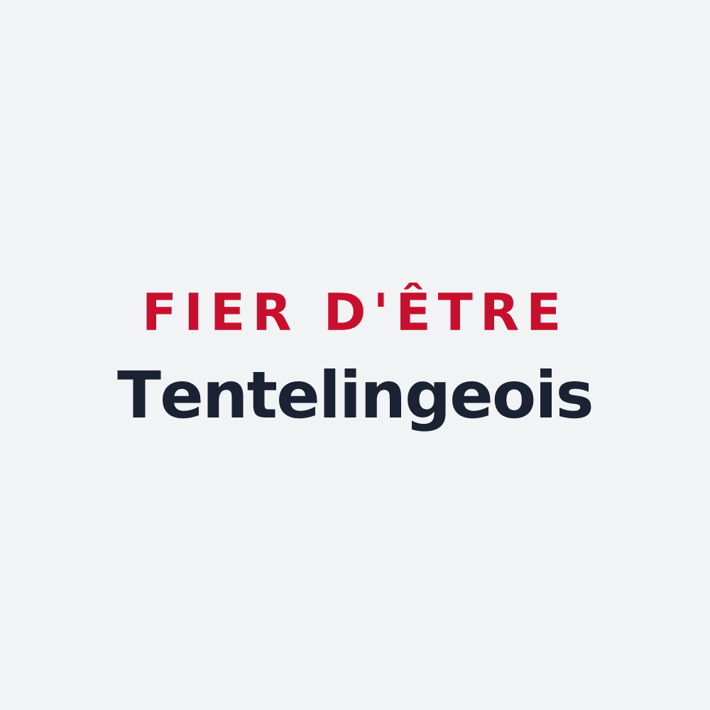Poster « Fier d'être Tentelingeois » — design pour Tenteling