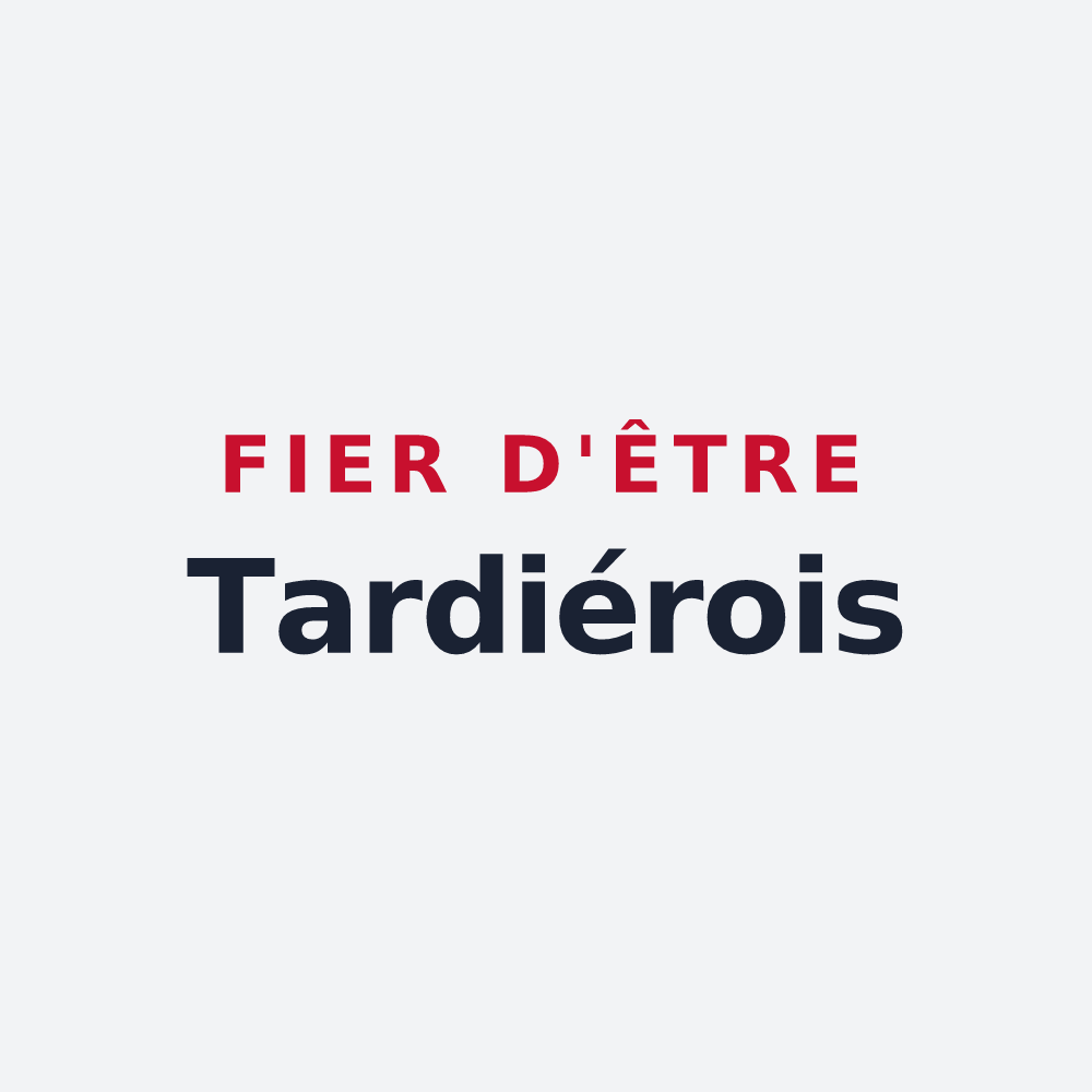 Poster « Fier d'être Tardiérois » — design pour Terval