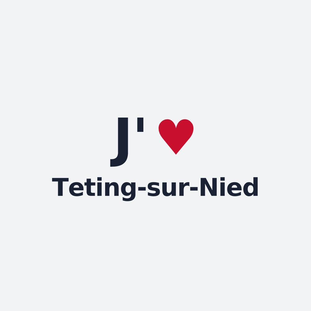 Poster personnalisé Teting-sur-Nied — design J'aime Teting-sur-Nied