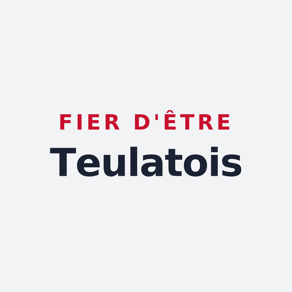 Poster « Fier d'être Teulatois » — design pour Teulat