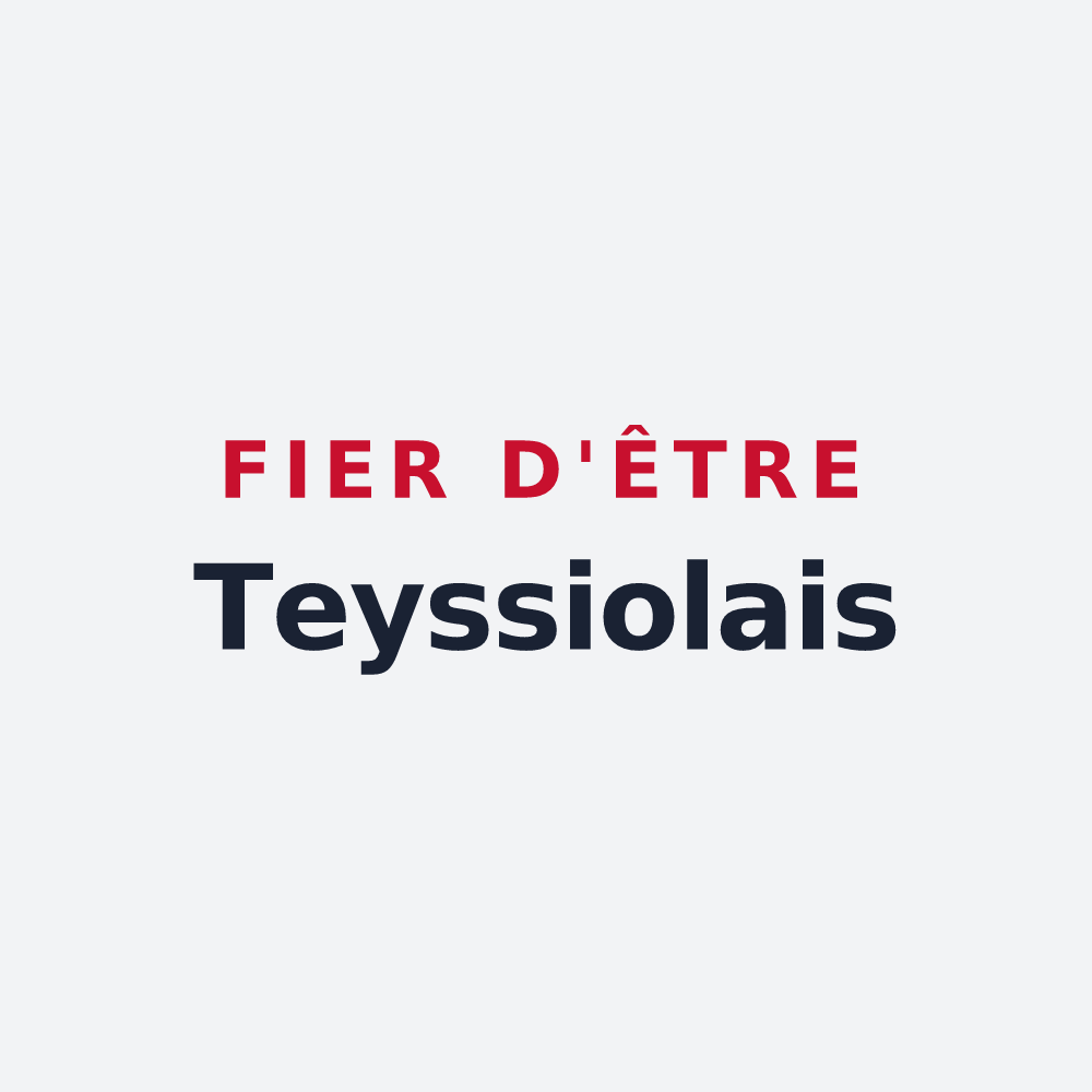 Poster « Fier d'être Teyssiolais » — design pour Teyssieu