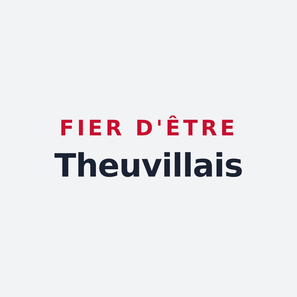 Poster « Fier d'être Theuvillais » — design pour Theuville-aux-Maillots
