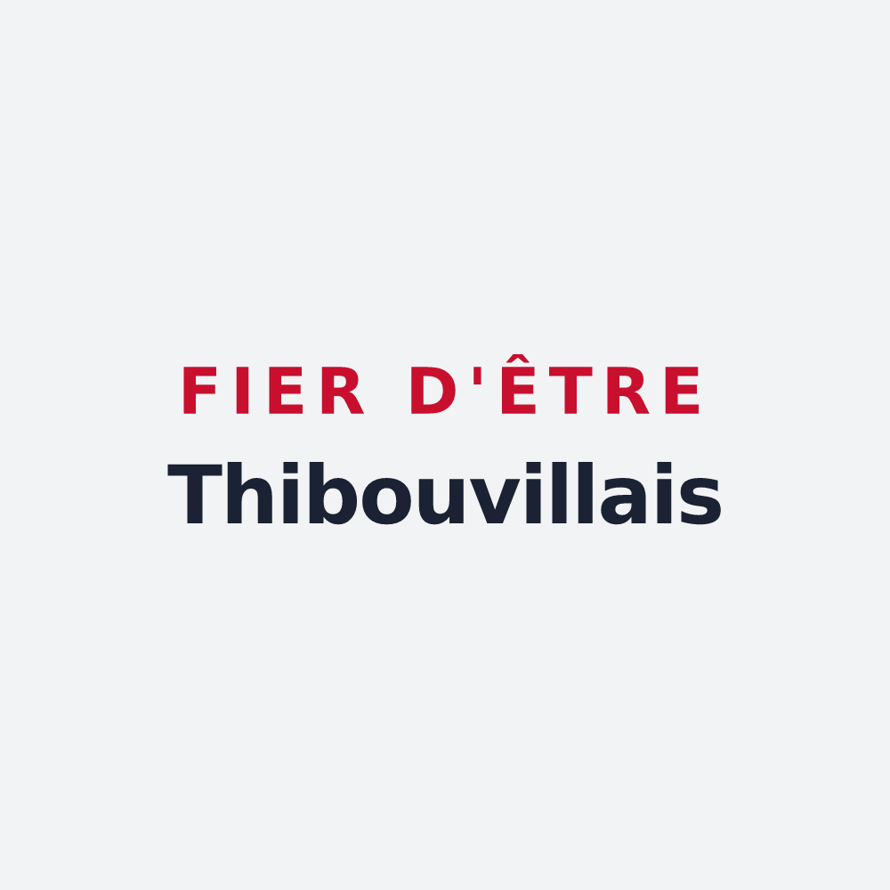 Poster « Fier d'être Thibouvillais » — design pour Thibouville