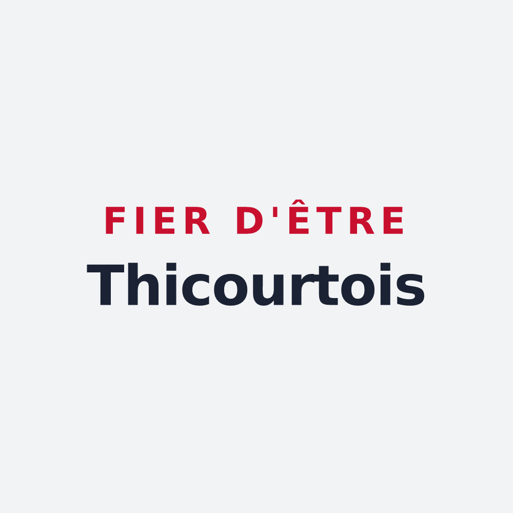 Poster « Fier d'être Thicourtois » — design pour Thicourt