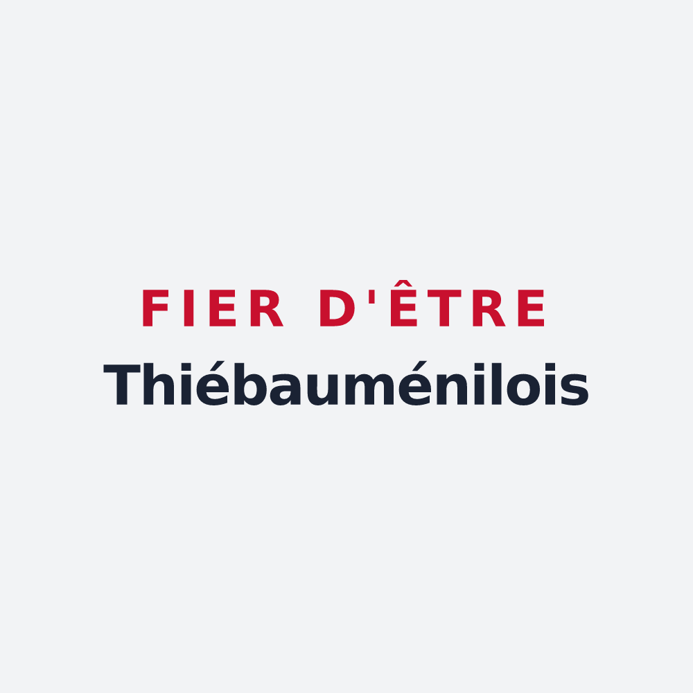 Poster « Fier d'être Thiébauménilois » — design pour Thiébauménil