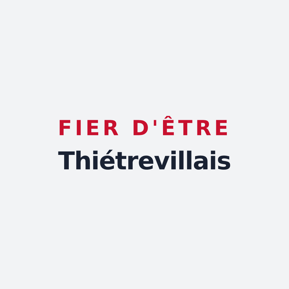 Poster « Fier d'être Thiétrevillais » — design pour Thiétreville
