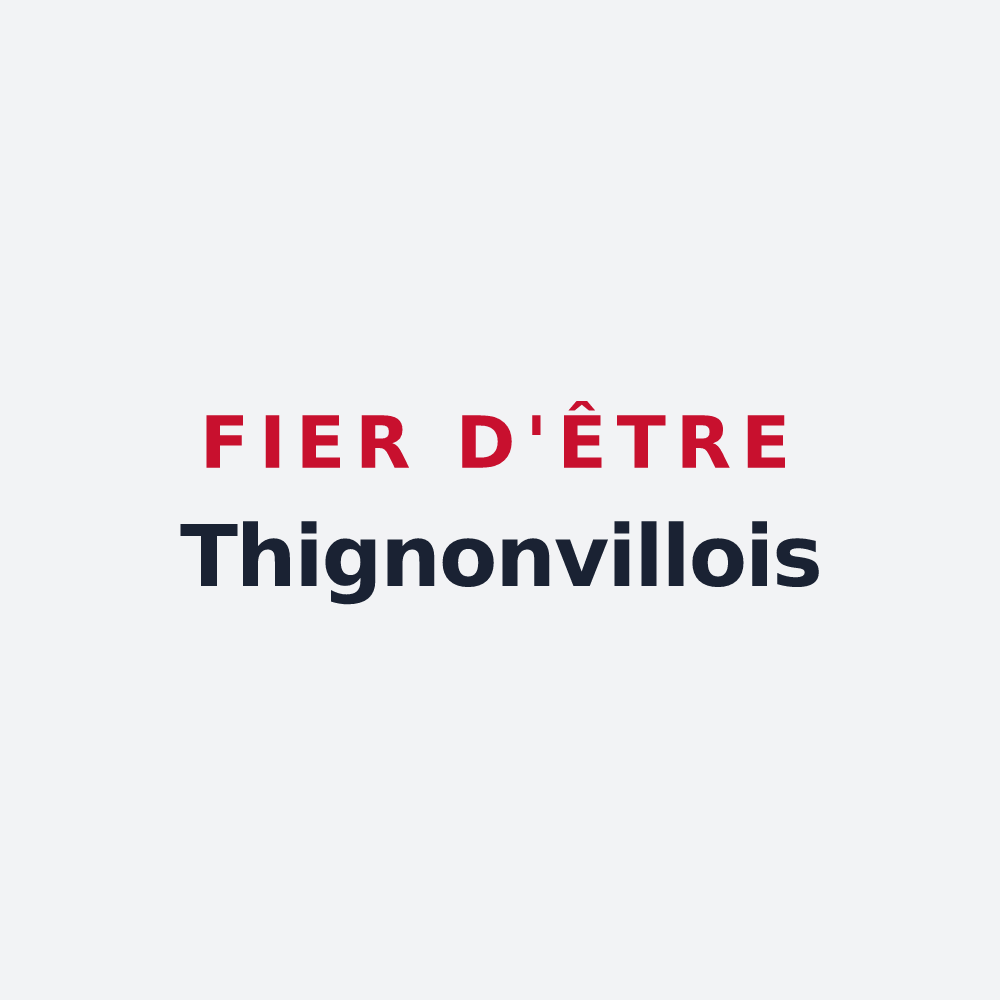 Poster « Fier d'être Thignonvillois » — design pour Thignonville