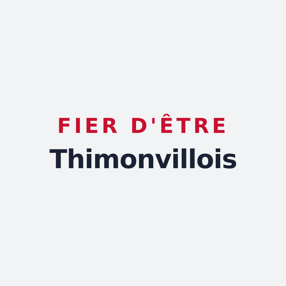Poster « Fier d'être Thimonvillois » — design pour Thimonville