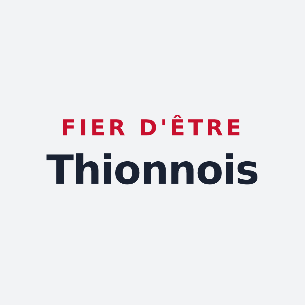 Poster « Fier d'être Thionnois » — design pour Thionne