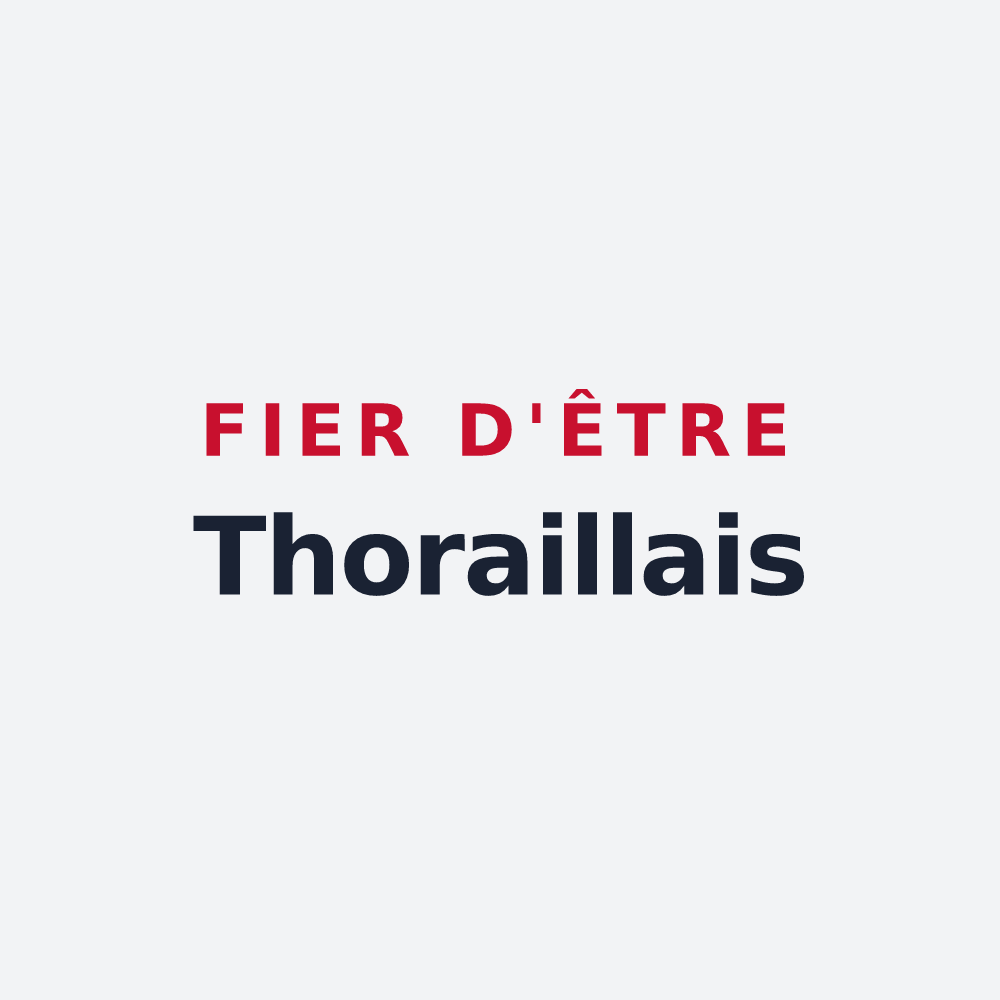 Poster « Fier d'être Thoraillais » — design pour Thorailles