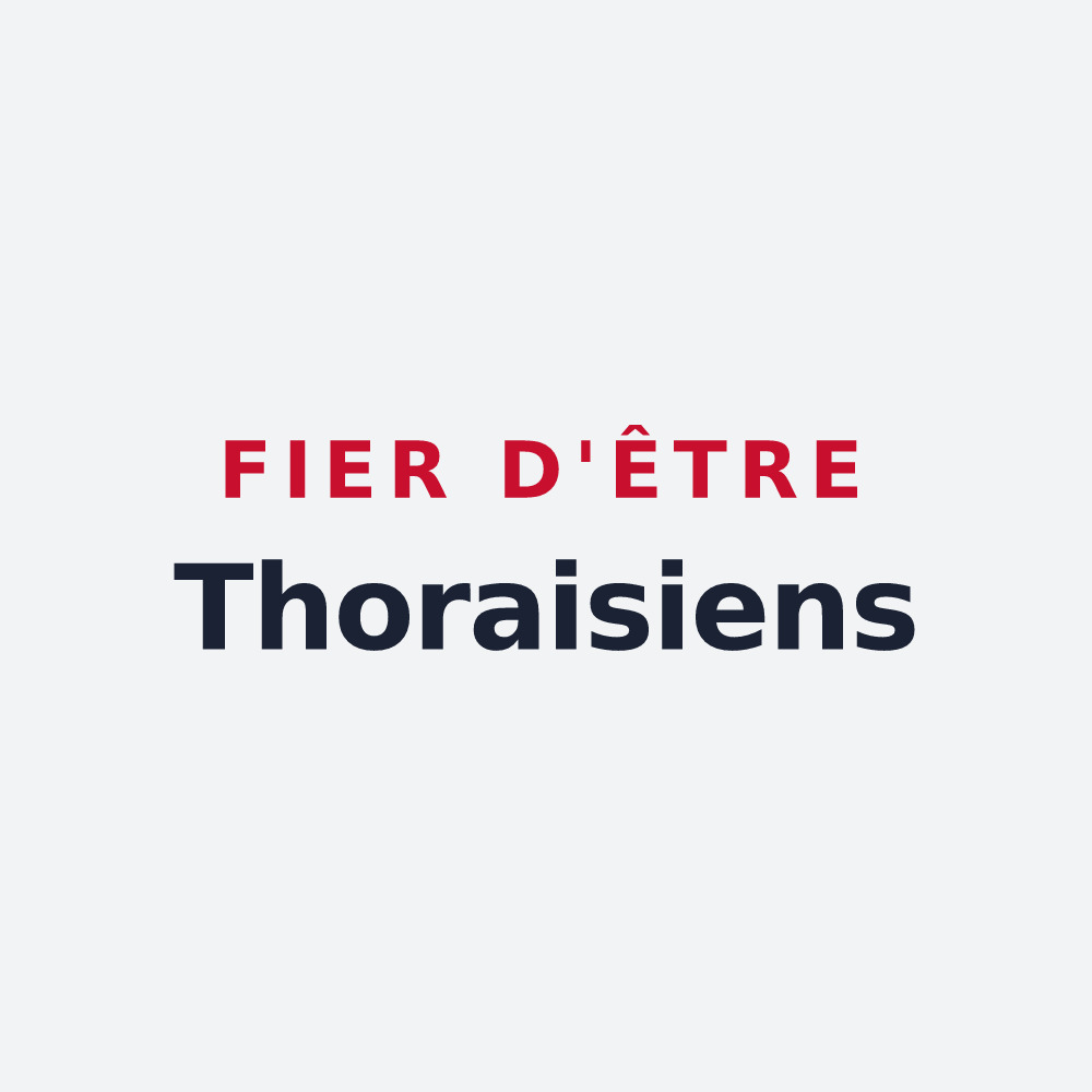 Poster « Fier d'être Thoraisiens » — design pour Thoraise