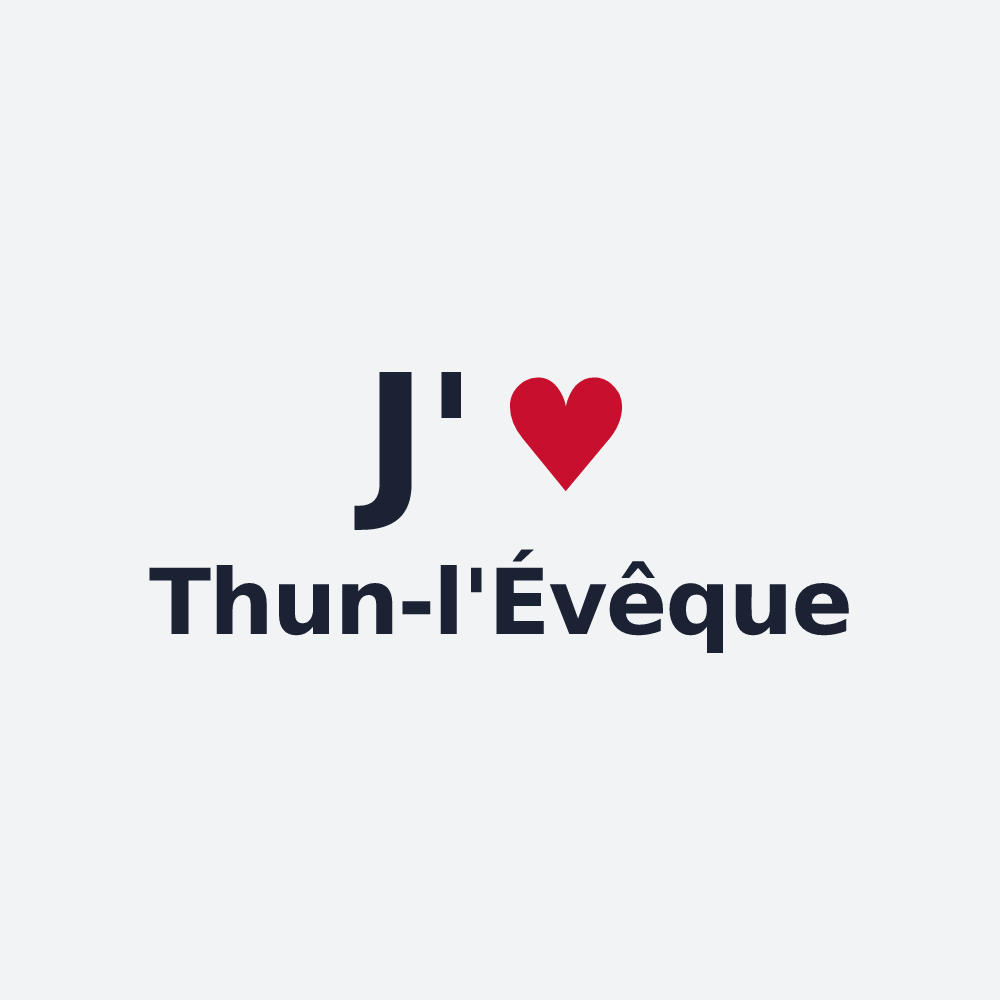 Poster personnalisé Thun-l'Évêque — design « J'aime Thun-l'Évêque » imprimé sur le poster
