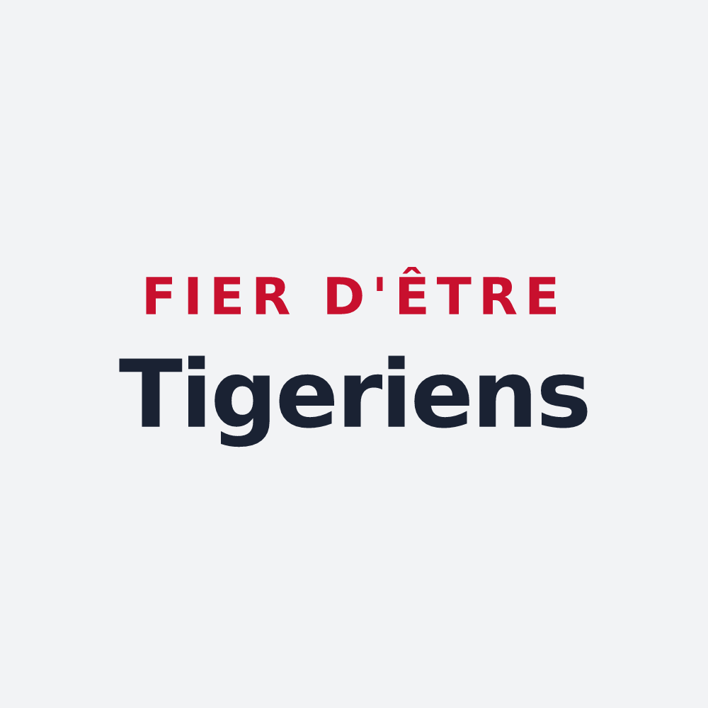 Poster « Fier d'être Tigeriens » — design pour Tigery