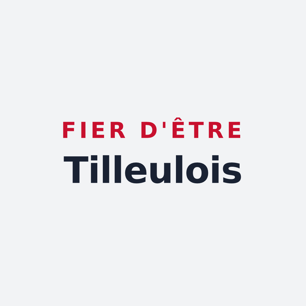 Poster « Fier d'être Tilleulois » — design pour Tilly