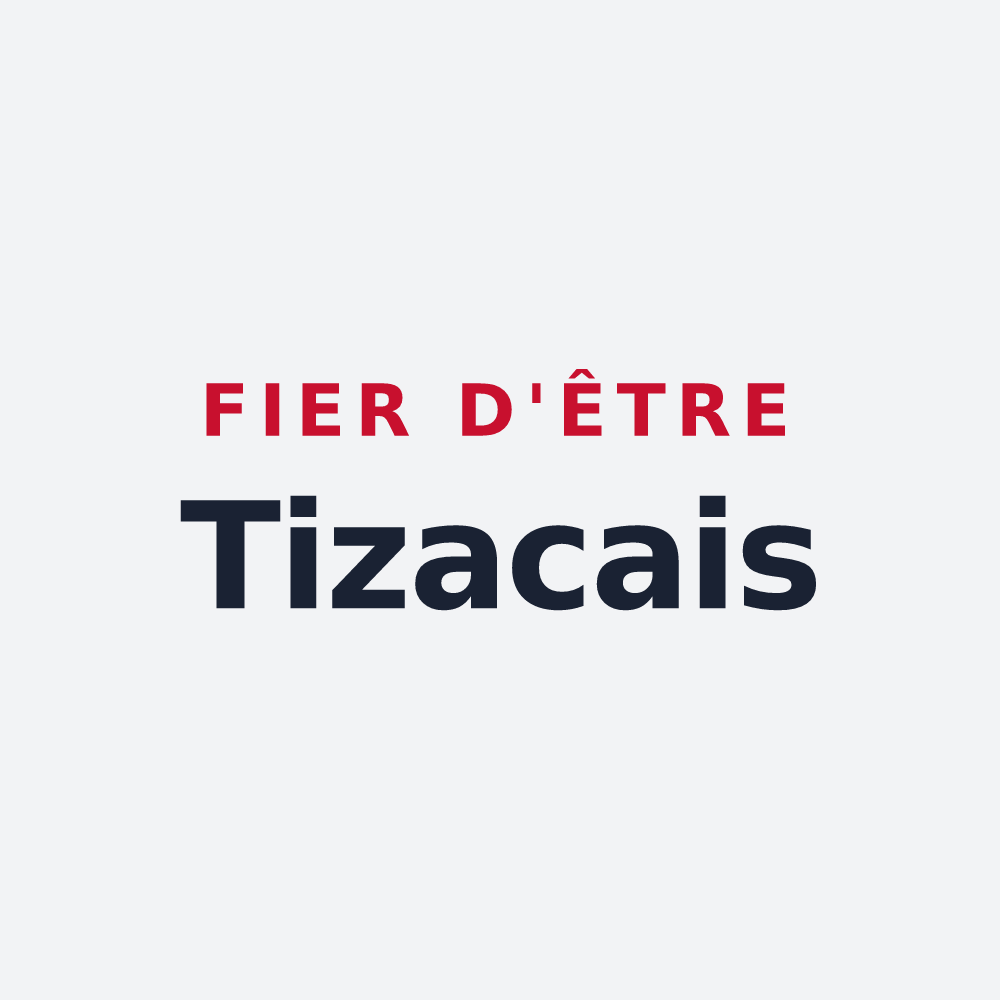 Poster « Fier d'être Tizacais » — design pour Tizac-de-Lapouyade