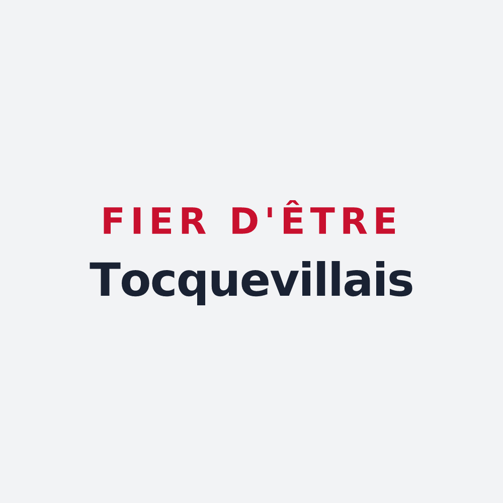 Poster « Fier d'être Tocquevillais » — design pour Tocqueville-les-Murs