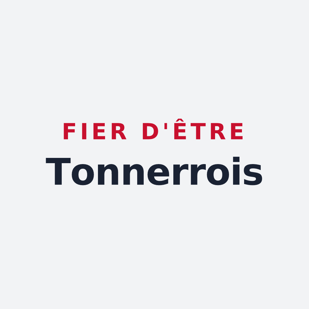 Poster « Fier d'être Tonnerrois » — design pour Tonnerre