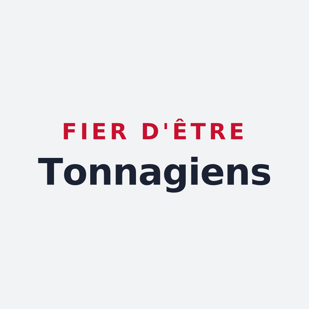 Poster « Fier d'être Tonnagiens » — design pour Tonnoy