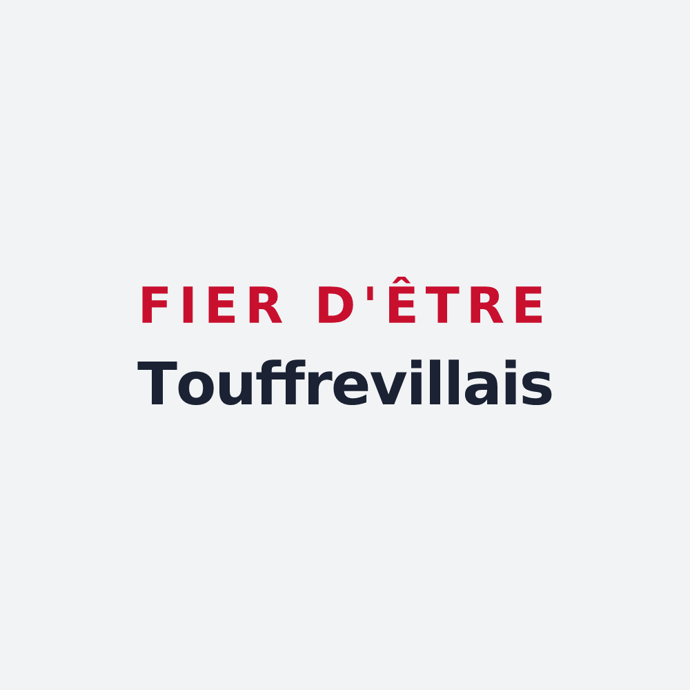 Poster « Fier d'être Touffrevillais » — design pour Touffreville-la-Corbeline