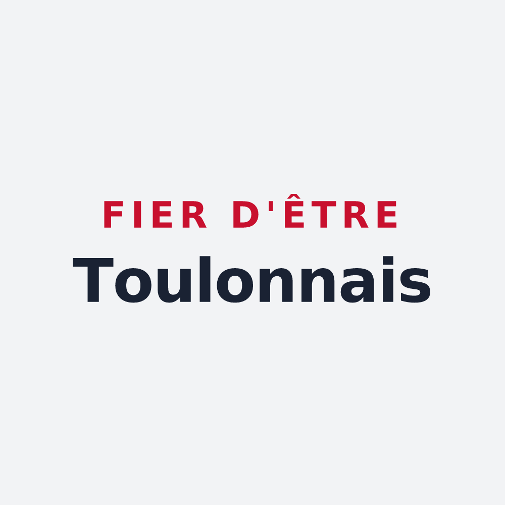 Poster « Fier d'être Toulonnais » — design pour Toulon-sur-Allier