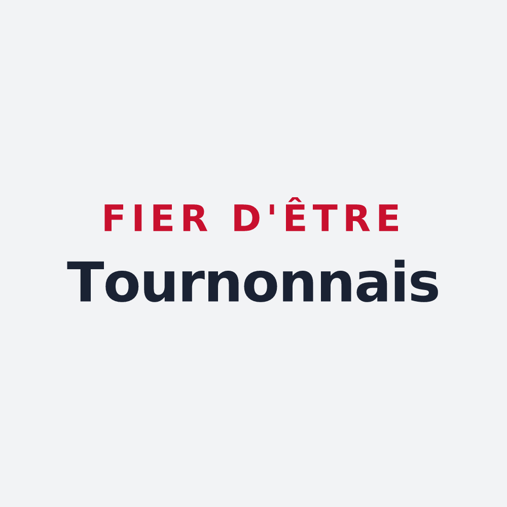 Poster « Fier d'être Tournonnais » — design pour Tournon-d'Agenais