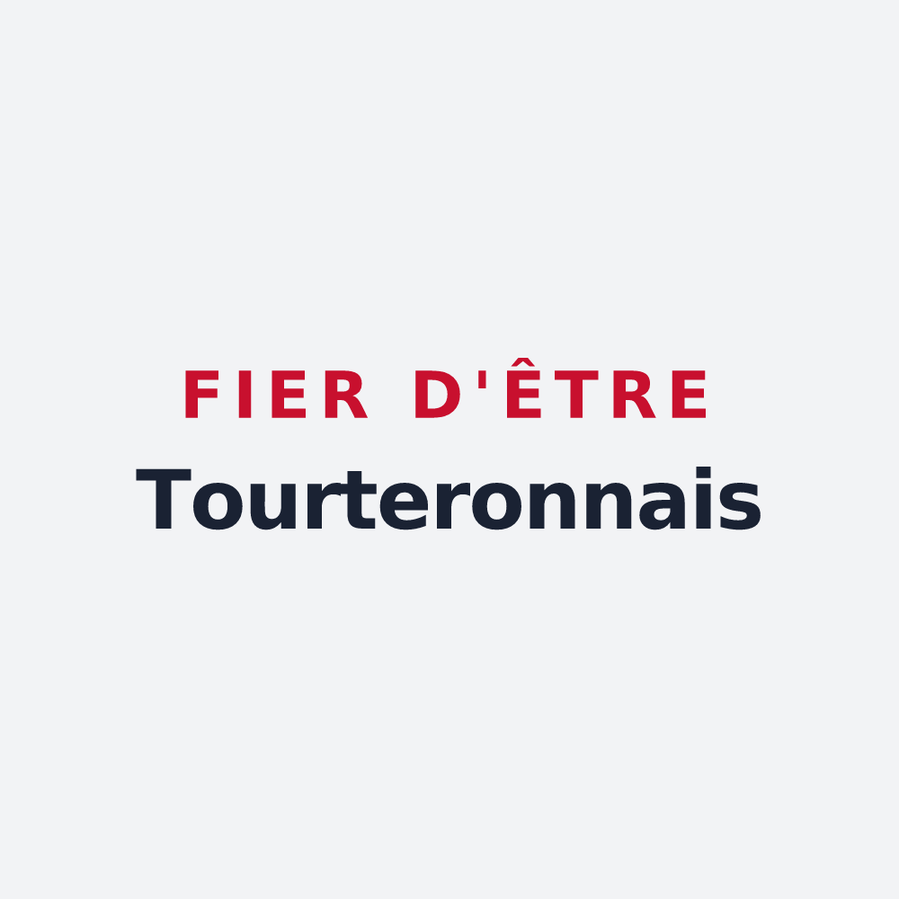 Poster « Fier d'être Tourteronnais » — design pour Tourteron