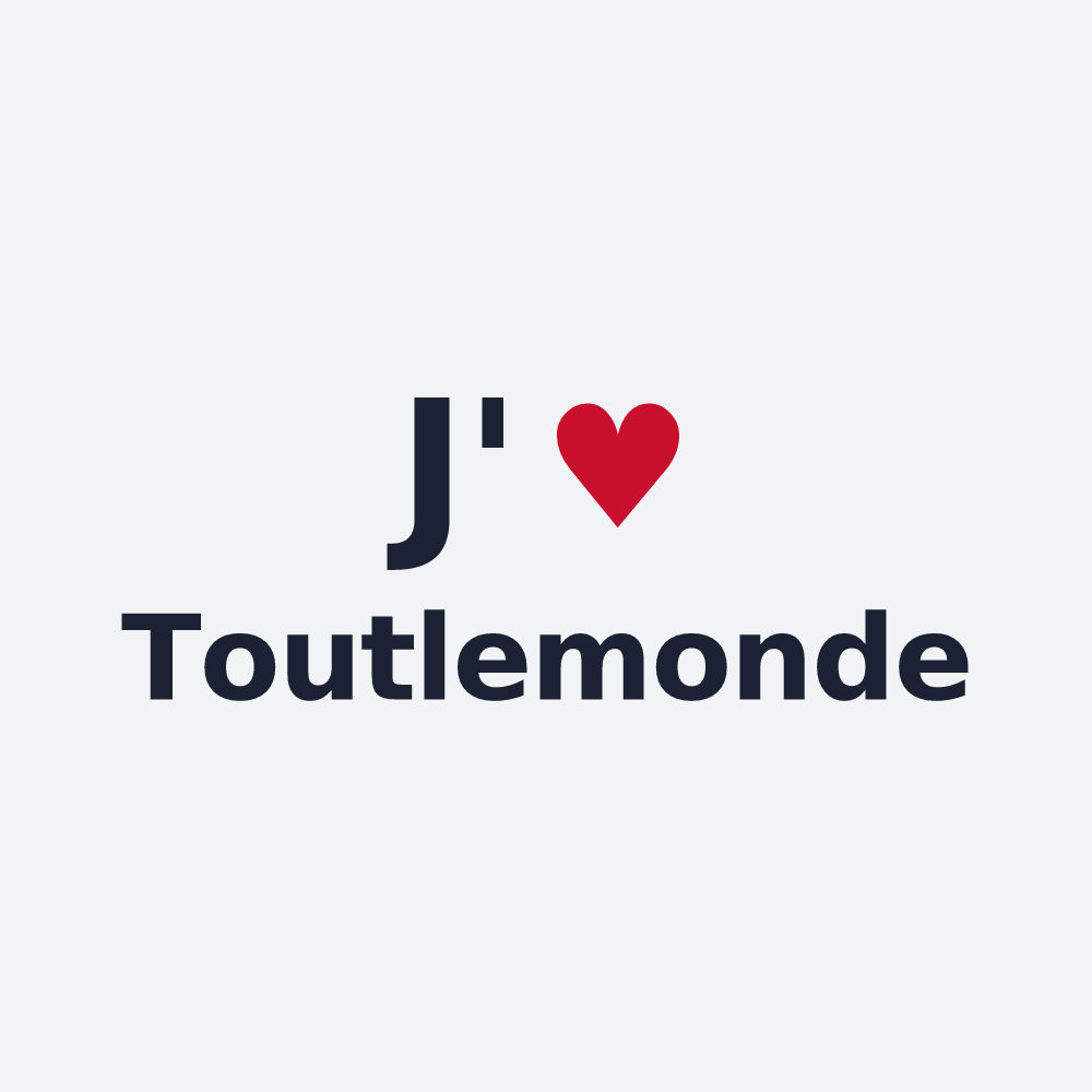 Poster personnalisé Toutlemonde — design « J'aime Toutlemonde » imprimé sur le poster