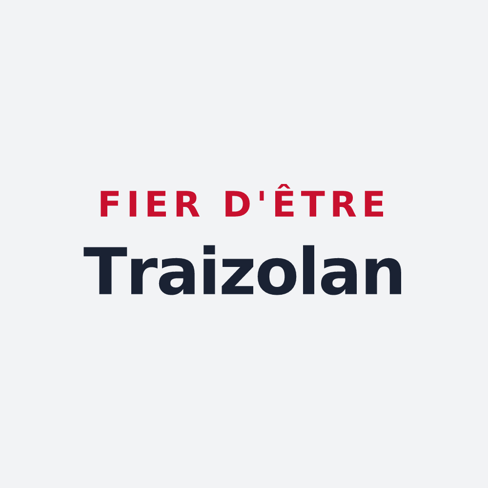 Poster « Fier d'être Traizolan » — design pour Traize