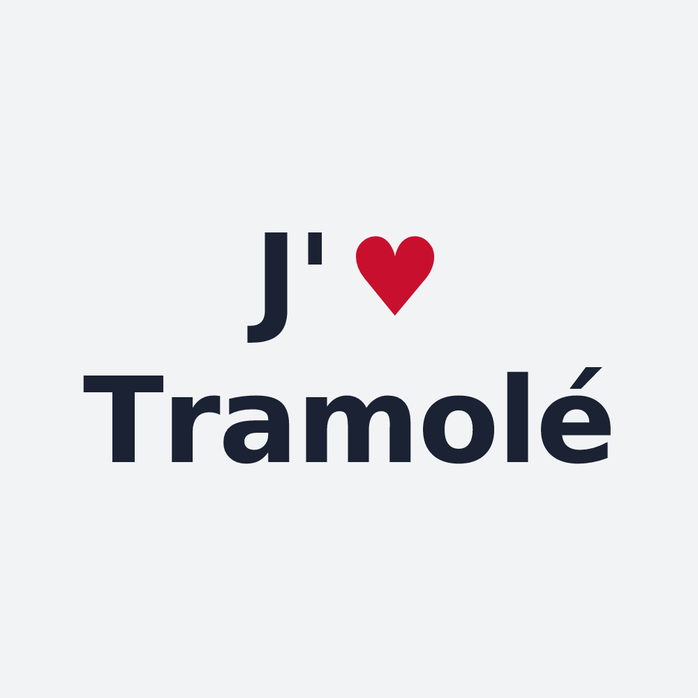 Poster personnalisé Tramolé — design J'aime Tramolé