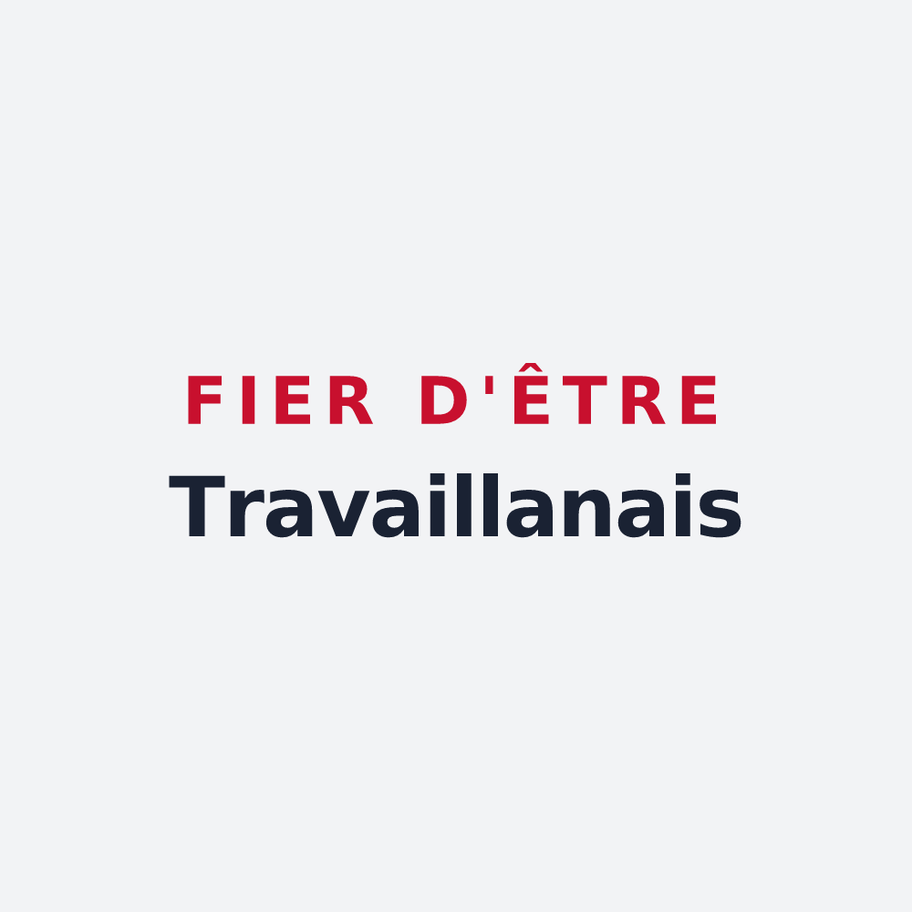 Poster « Fier d'être Travaillanais » — design pour Travaillan