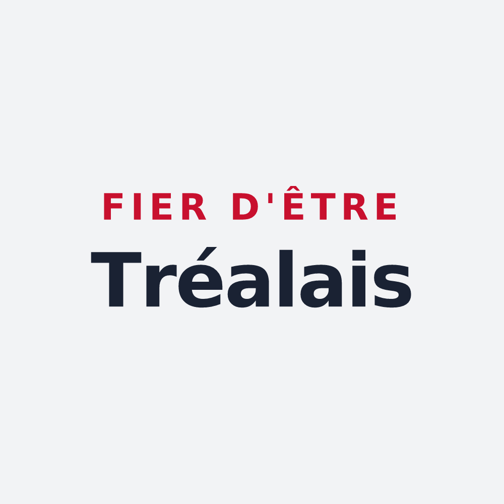 Poster « Fier d'être Tréalais » — design pour Tréal