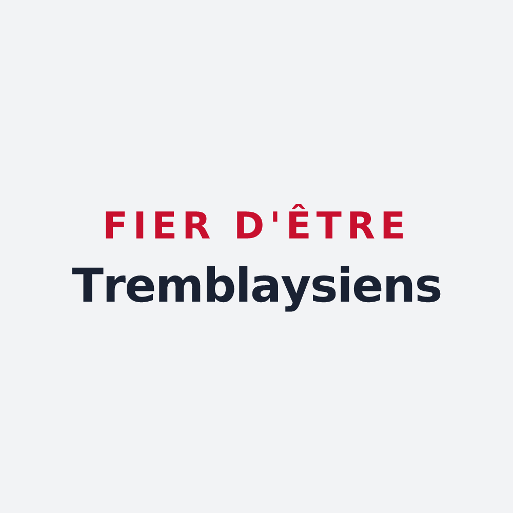 Poster « Fier d'être Tremblaysiens » — design pour Tremblay-en-France