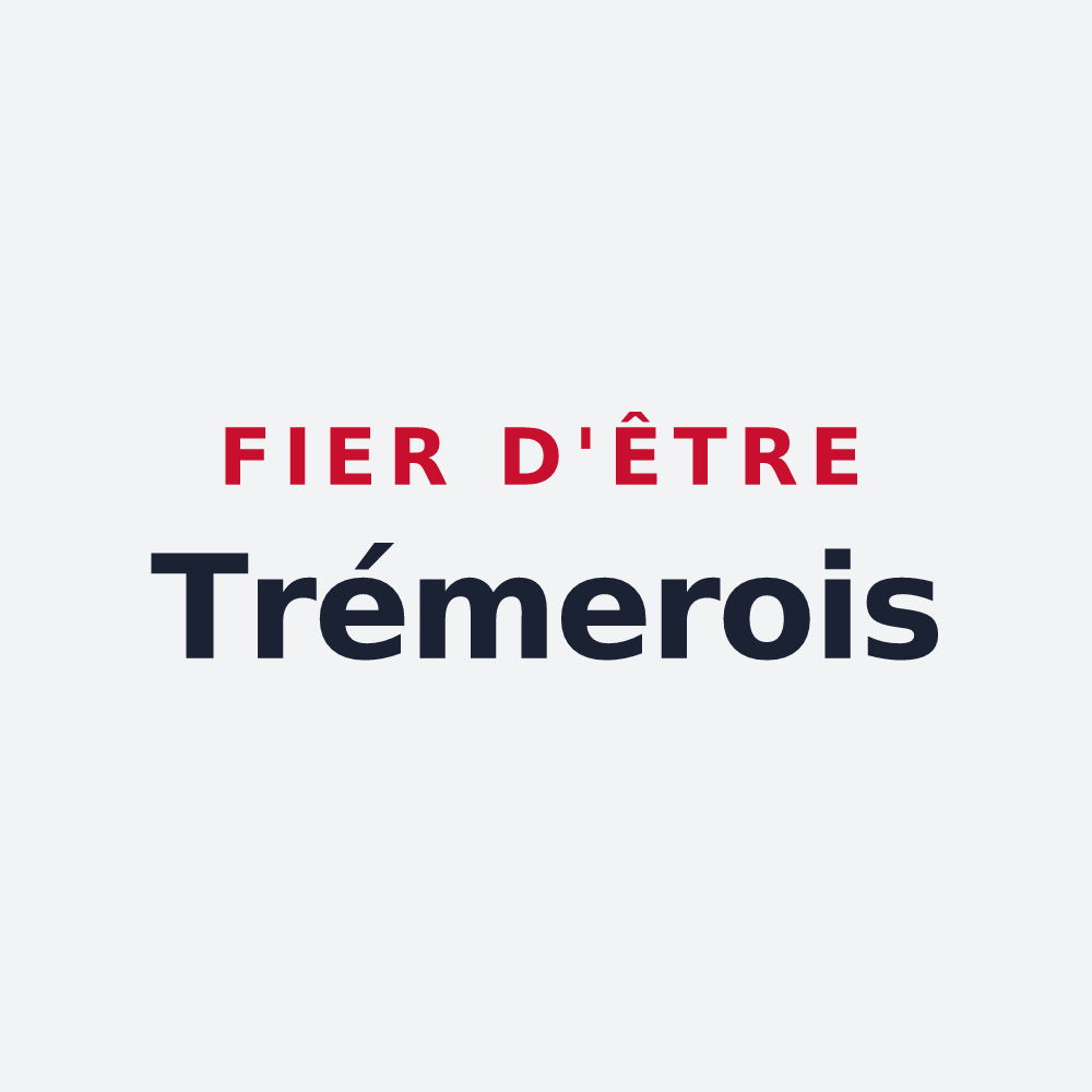 Poster « Fier d'être Trémerois » — design pour Trémery