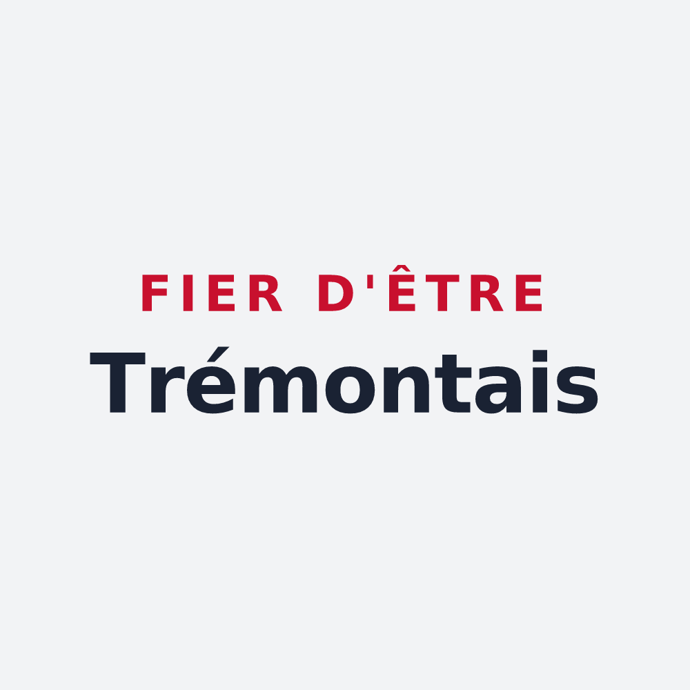 Poster « Fier d'être Trémontais » — design pour Trémons