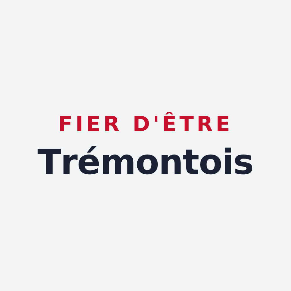 Poster « Fier d'être Trémontois » — design pour Trémont