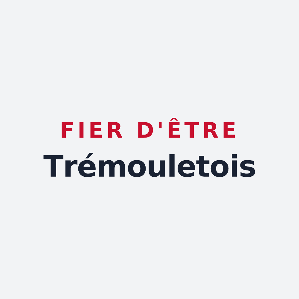 Poster « Fier d'être Trémouletois » — design pour Trémoulet