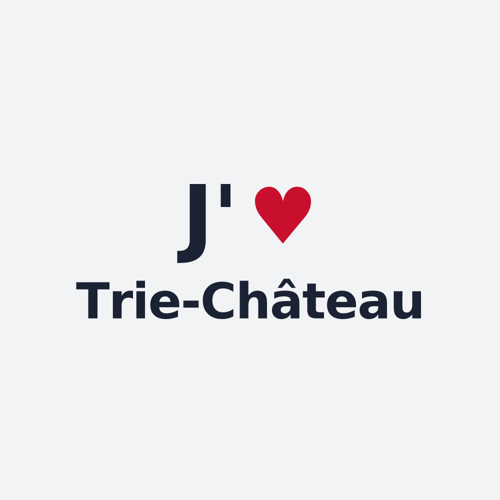 Poster personnalisé Trie-Château — design J'aime Trie-Château
