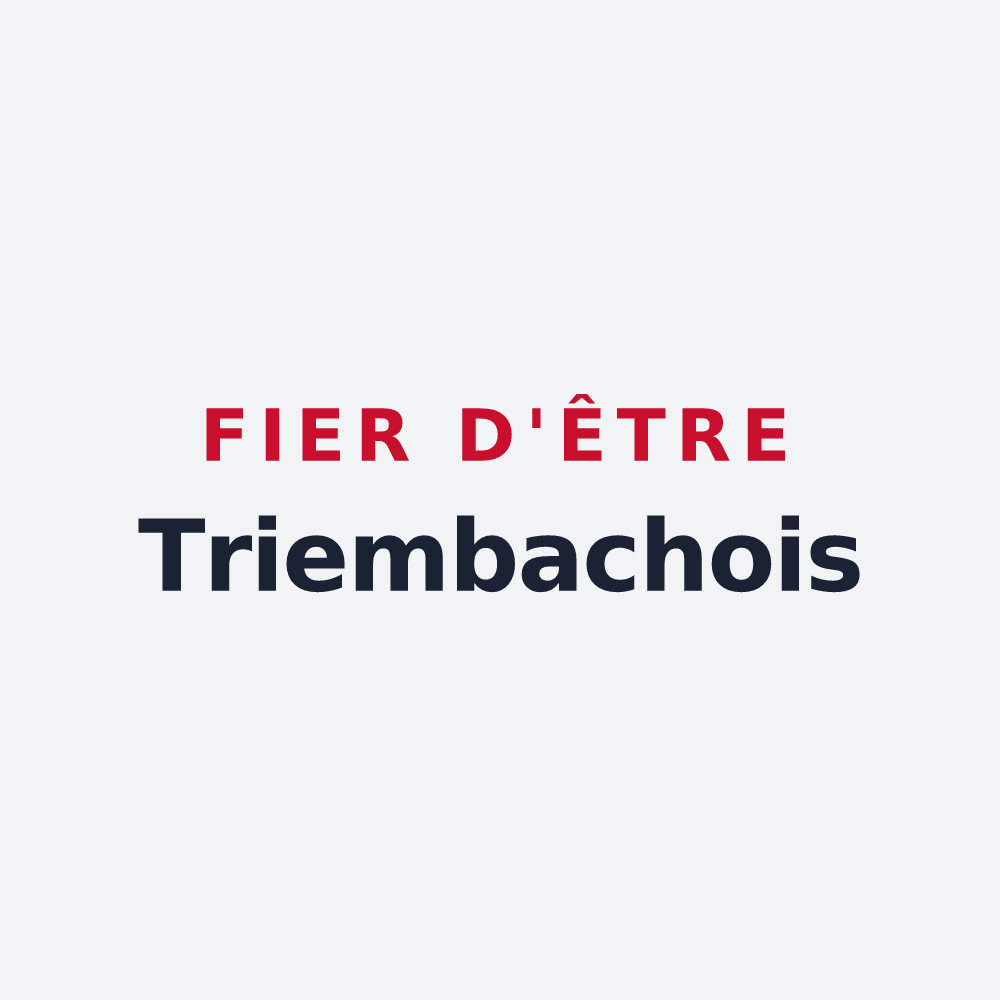 Poster « Fier d'être Triembachois » — design pour Triembach-au-Val