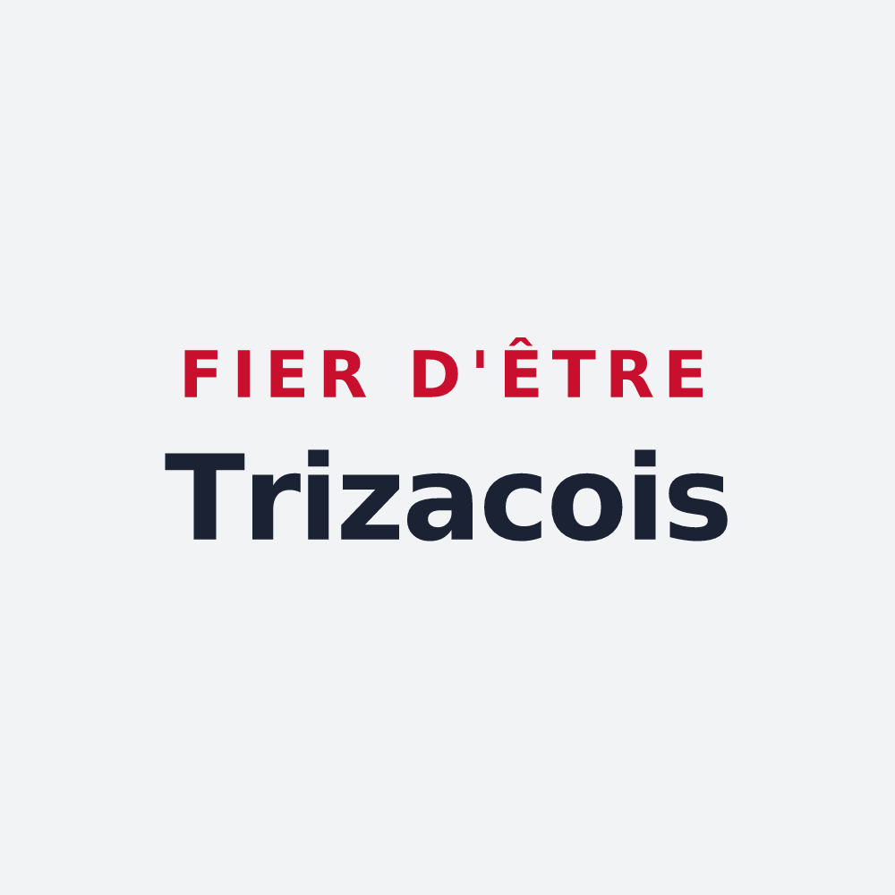 Poster « Fier d'être Trizacois » — design pour Trizac