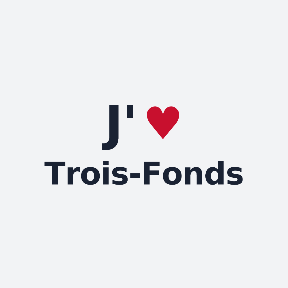 Poster personnalisé Trois-Fonds — design J'aime Trois-Fonds