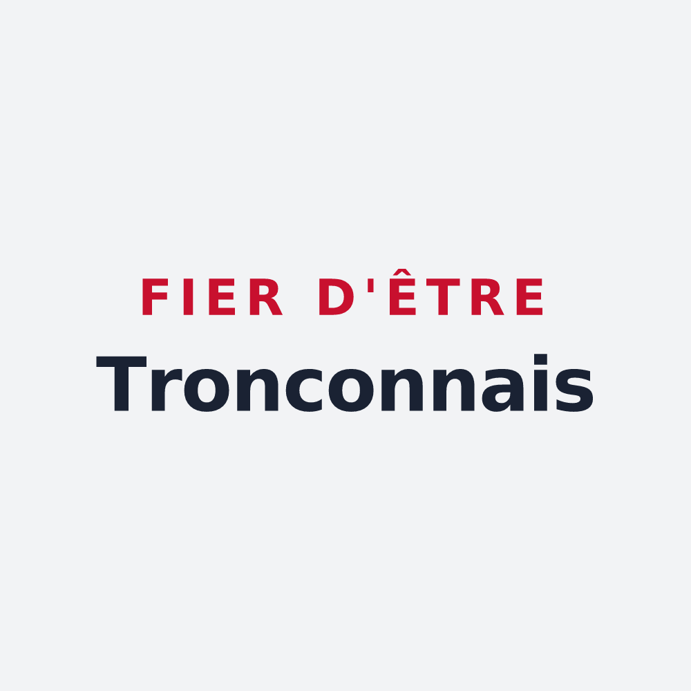 Poster « Fier d'être Tronconnais » — design pour Tronchoy