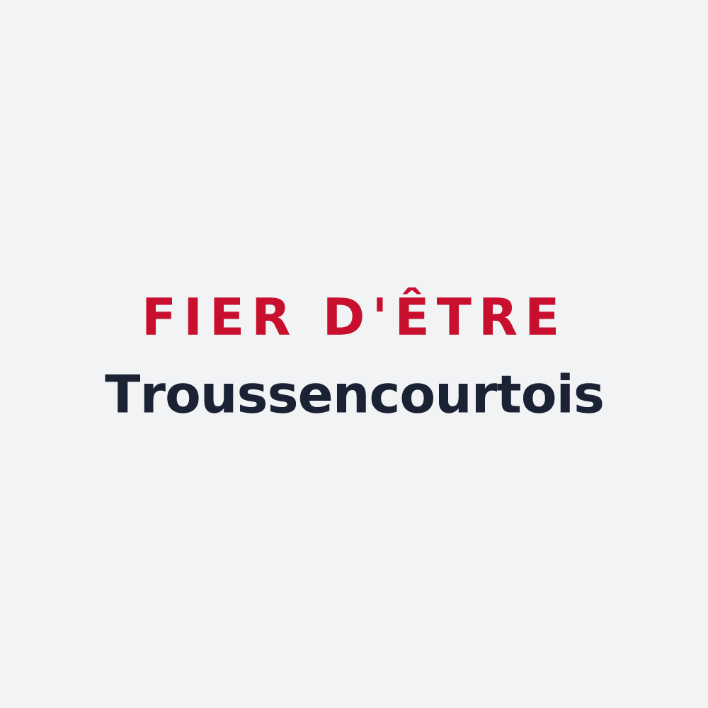 Poster « Fier d'être Troussencourtois » — design pour Troussencourt