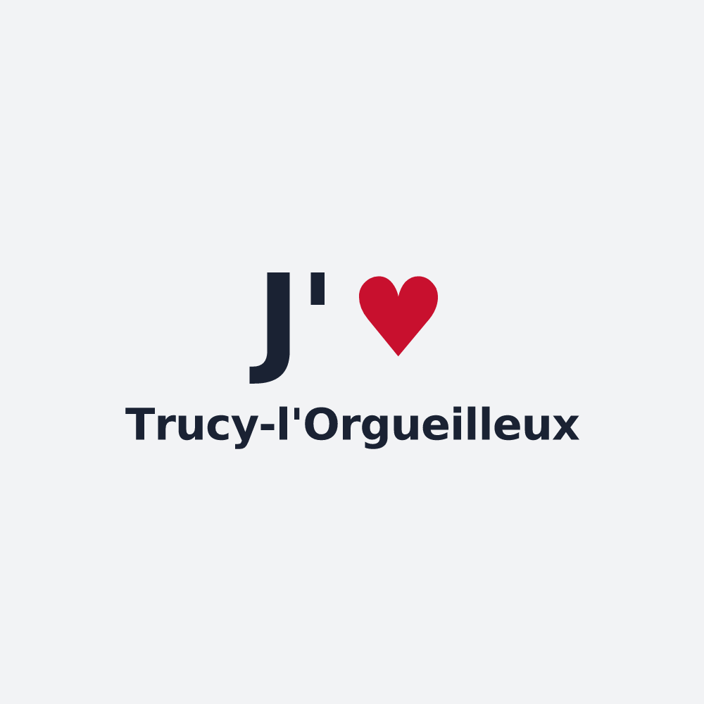 Poster personnalisé Trucy-l'Orgueilleux — design « J'aime Trucy-l'Orgueilleux » imprimé sur le poster