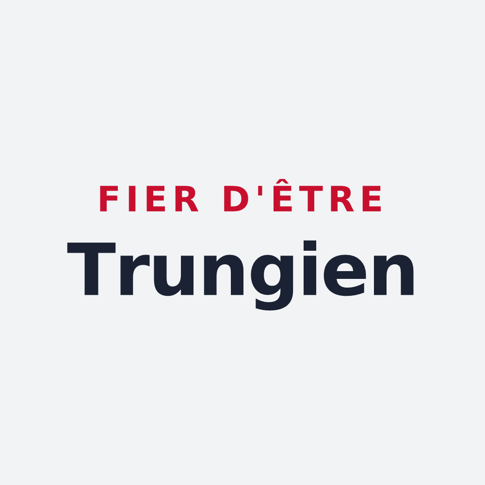 Poster « Fier d'être Trungien » — design pour Trungy