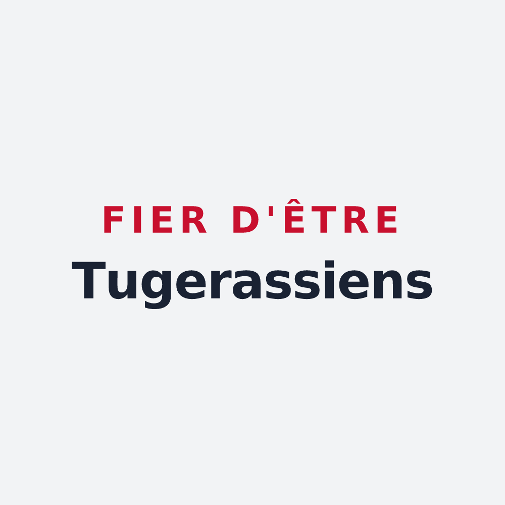 Poster « Fier d'être Tugerassiens » — design pour Tugéras-Saint-Maurice