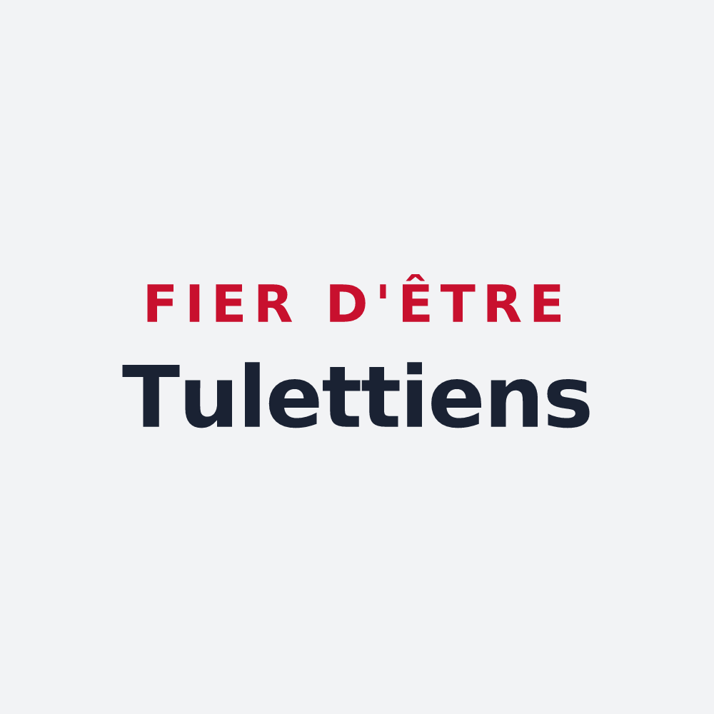 Poster « Fier d'être Tulettiens » — design pour Tulette