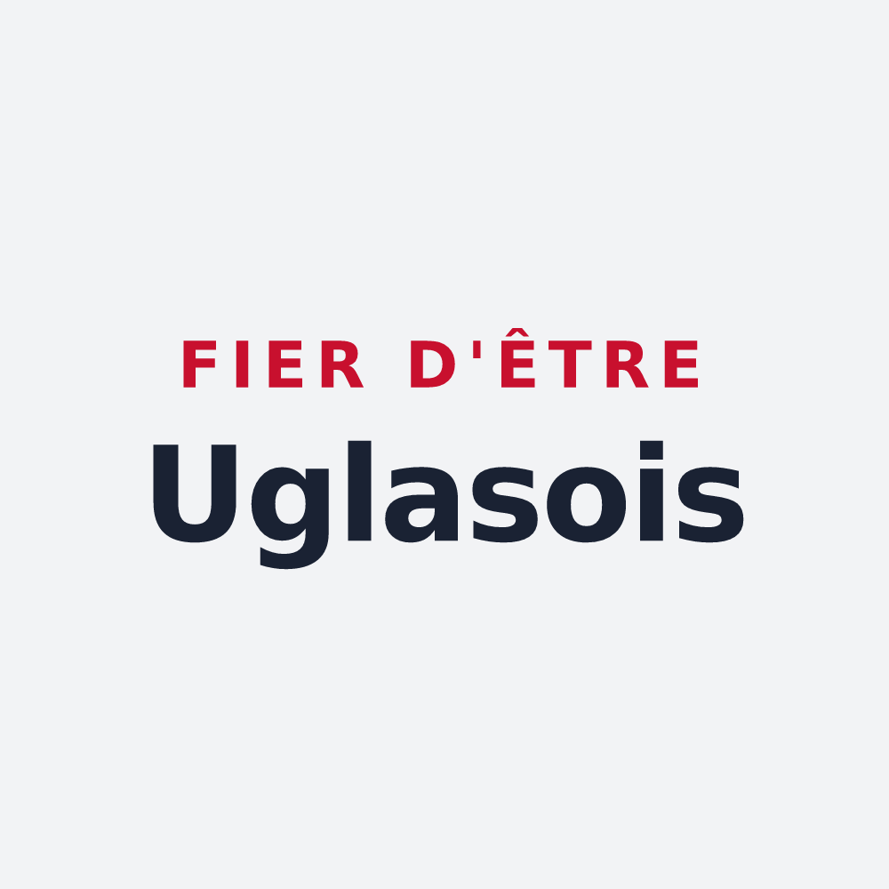 Poster « Fier d'être Uglasois » — design pour Uglas