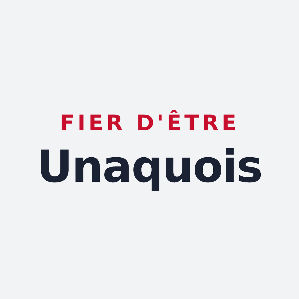 Poster « Fier d'être Unaquois » — design pour Unac