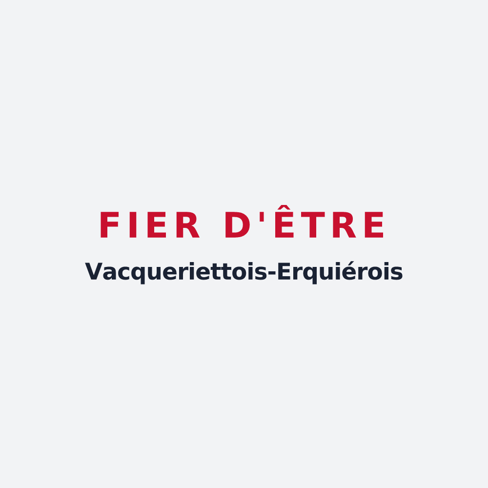 Poster « Fier d'être Vacqueriettois-Erquiérois » — design pour Vacqueriette-Erquières